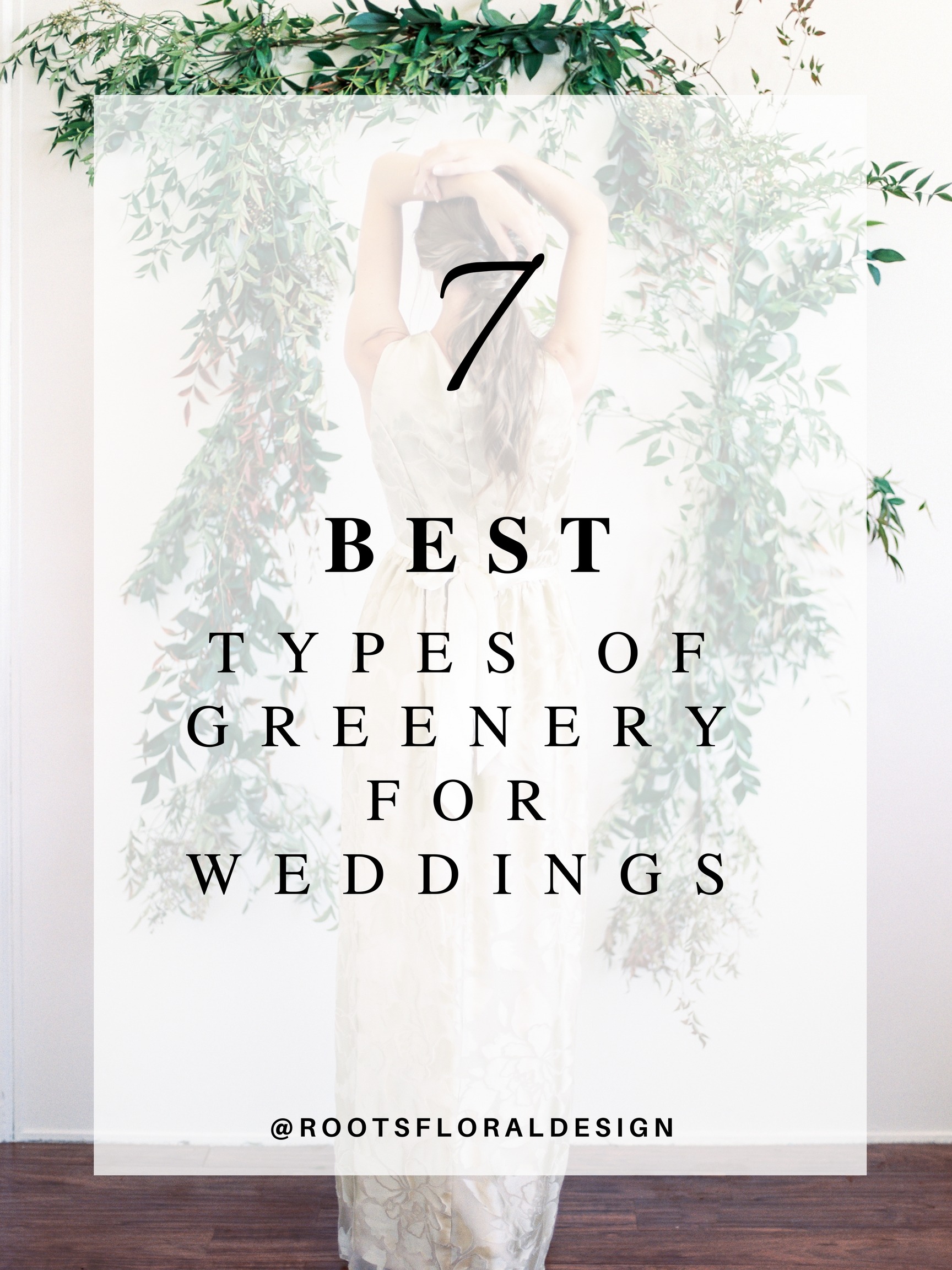 7 Best Types of Greenery for Weddings | Ohio Wedding Florist