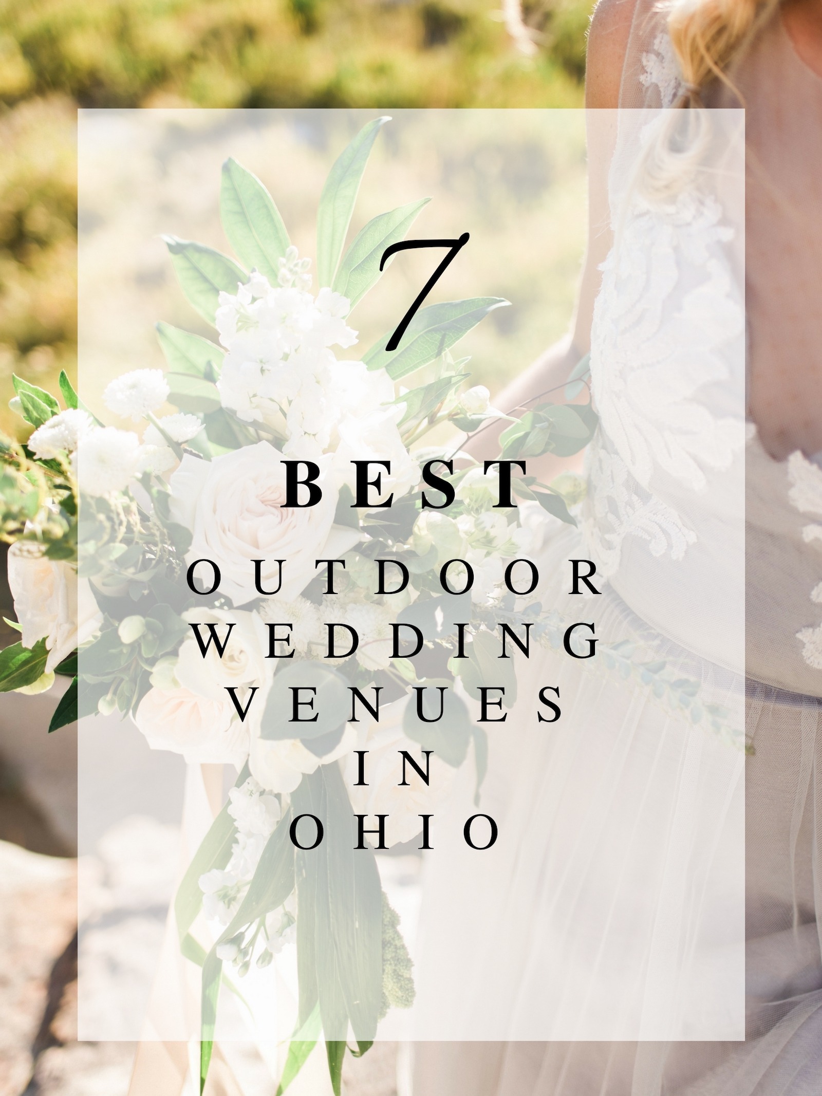 7 Best Outdoor Wedding Venues in Ohio | Ohio Wedding Florist