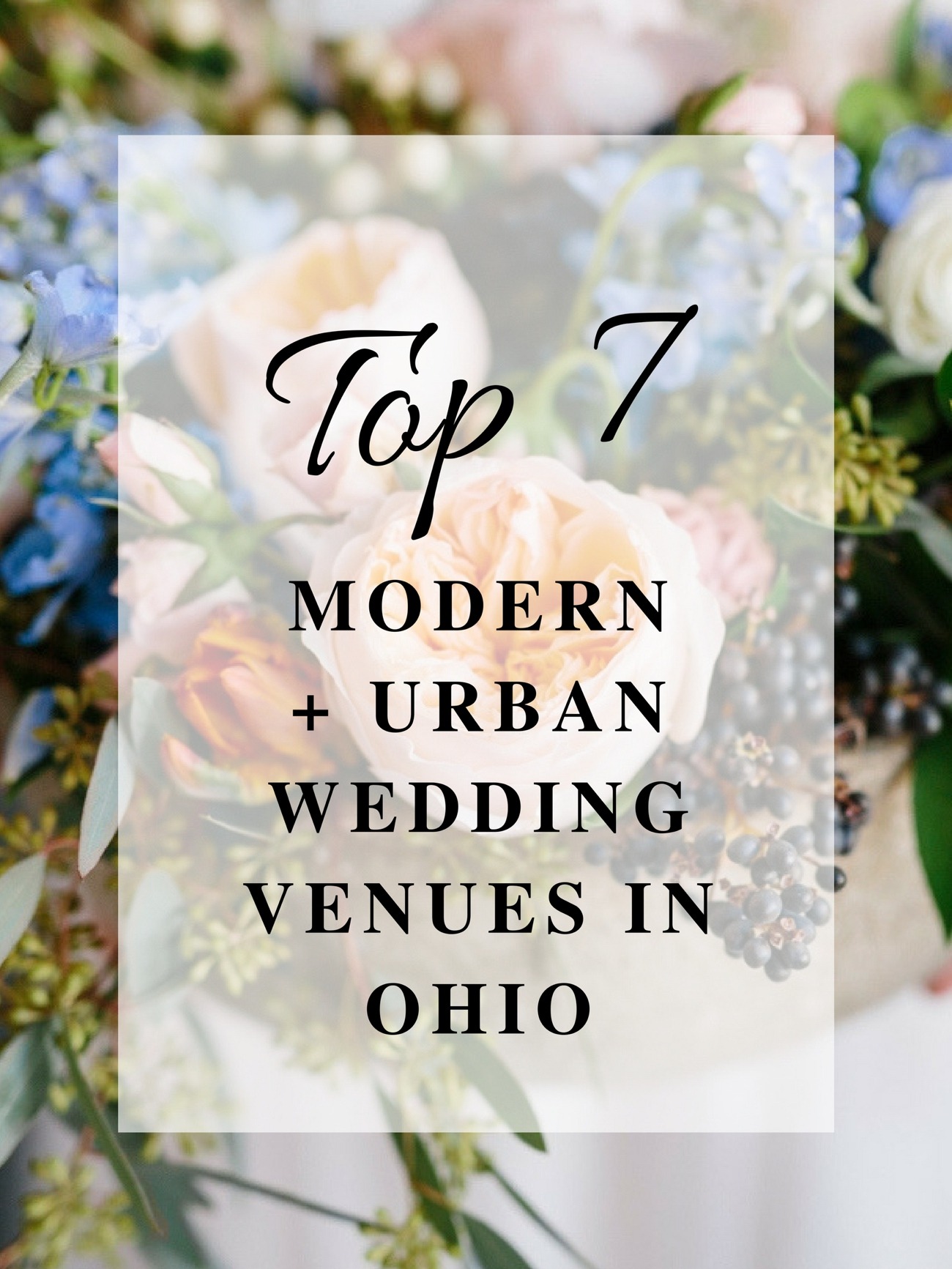 Best Modern and Urban Wedding Venues in Ohio | Ohio Wedding Florist