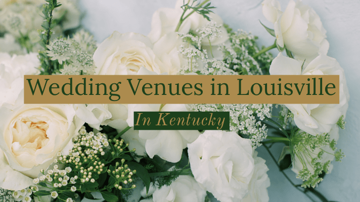 Wedding Venues in Louisville Kentucky
